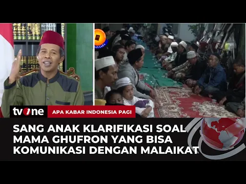 Viral Mama Ghufron Bisa Komunikasi dengan Malaikat, Sang Anak Sebut Hal Tersebut Wajar