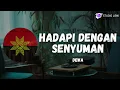 Dewa ~ Hadapi Dengan Senyuman (Studio Lirik)