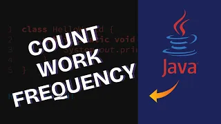 How to Count Word Frequency in Java 2025