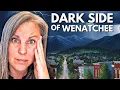 People REGRET Moving to Wenatchee Here s The Reality