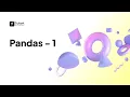 Introduction to Pandas Python for Data Science Pandas Part 1