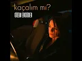 Kaçalım mı? - Gizem Ergüder