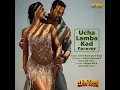 Ucha Lamba Kad Forever (From "Welcome To The Jungle") · Anand Raj Anand · Vikram Montrose · Rubai