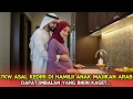 Download Lagu VIRAL‼️TKW Asal Kediri Dihamili Anak Majikan Arab Kaya Raya, Pas Malam Pertama Syok Ternyata..