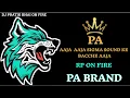 Download Lagu AAJA AAJA SIGMA sound ke bacche aaja NEW DEMO  pa brand.  vsr brand.