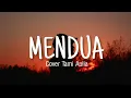 Download Lagu MENDUA - ASTRID||COVER TAMI AULIA LIRIK||LYRICS VIDEO