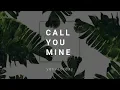 Download Lagu Jeff Bernat - Call You Mine (lyrics)