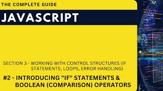 Introducing If statement and Boolean operators in JavaScript Hindi JavaScript The Complete Guide