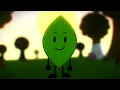 Your best friend Leafy BFDI Animation