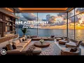 Download Lagu June Jazz Symphony In A Luxurious Living Room At Sunset - Elegant Jazz Melody For Elevated Spirits