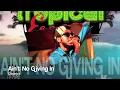 Chronixx - Ain't No Giving In [Tropical Escape Riddim] Dec 2012