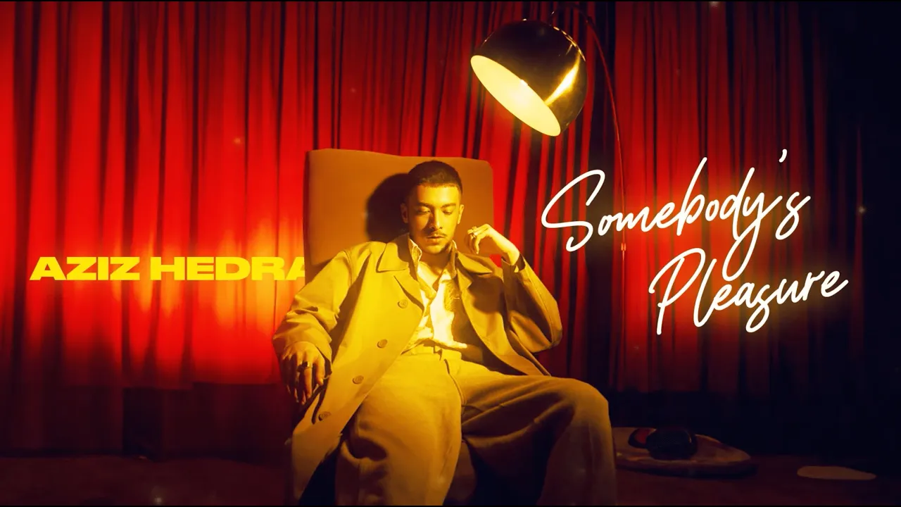 Aziz Hedra - Somebody’s Pleasure (Official Audio) Aziz Hedra - Somebody’s Pleasure (Official Audio)