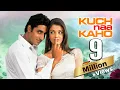 Download Lagu Kuch Naa Kaho (2003) Full Hindi Movie - Aishwarya Rai - Abhishek Bachchan - Bollywood Romantic Movie