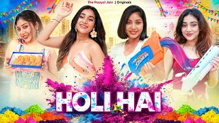Holi Hai | The Paayal Jain
