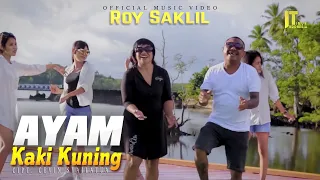 Download ROY SAKLIL - AYAM KAKI KUNING (Official Video) MP3