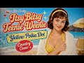 Itsy Bitsy Teenie Weenie Yellow Polka Dot Bikini – Brian Hyland – Nostalgic Country Cover