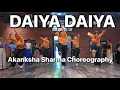 Download Lagu Daiya Daiya Re- Alka Yagnik I Akanksha Sharma Choreography