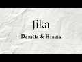 Download Lagu Jika - Danilla,Hindia (lirik) - 4K