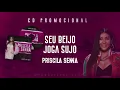 Priscila Senna A Musa - Seu Beijo joga Sujo (Repertório Dezembro 2020)