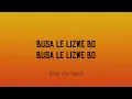 Lebo M. - "Busa" FULL LYRICS & TRANSLATIONS (HD)