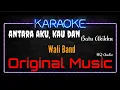 Download Lagu Karaoke Antara Aku, Kau dan Batu Akikku ( Original Music ) HQ Audio - Wali Band