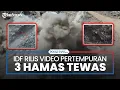 Download Lagu IDF Rilis Video Pertempuran di Gaza,3 Anggota Hamas Tewas dan 1 Perwira Brigade Givati Terluka Parah