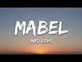 Download Lagu Mabel - Mad Love (Lyrics)