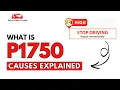 What is P1750 Engine Error Code Causes Explained