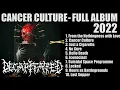 DECAPITATED - Cancer Culture (FULL album 2022)