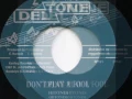 Hitones - Don't Play A Fool