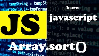 Array Sort Method Explained Javascript Tutorial