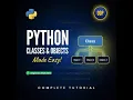 Python Classes and Objects Explained