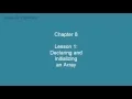 Chapter 8 Lesson 1 Declaring and Initializing an Array