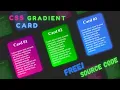TRENDING CSS Gradient Card for Beginners using HTML and CSS Creative CSS Gradient Cards