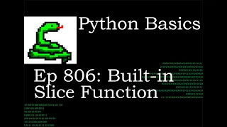 Python Basics Tutorial Built in Slice Function