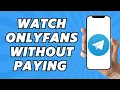 How to Watch Onlyfans Without Paying 2025