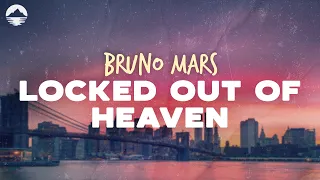 Bruno Mars - Locked Out Of Heaven (lyrics)