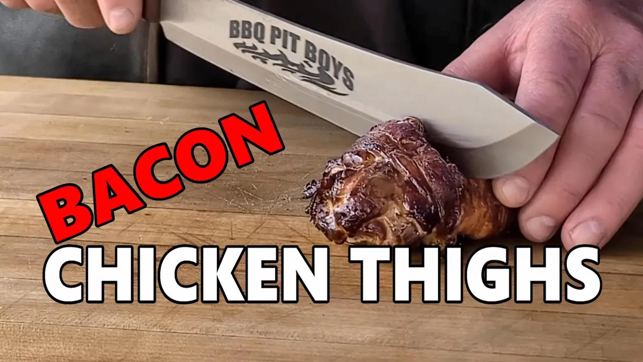 Bacon  Chicken Thighs Stuffed   Recipe   BBQ Pit Boys