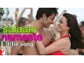 Download Lagu Salaam Namaste Song | Saif Ali Khan, Preity Zinta | Kunal Ganjawala, Vasundhara Das | Vishal-Shekhar