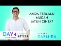 Download Lagu Jika Belum Mencintai Diri, Anda Akan Mudah Jatuh Cinta Dengan Rasa Kagum Orang Lain - Dokter Darmika