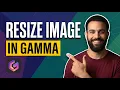 How To Resize Image In Gamma App Easy Step By Step Guide