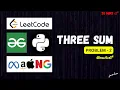 THREE SUM leetcode solution 3 pointer approach in PYTHON in
