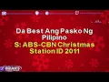 Da Best Ang Pasko Ng Pilipino - ABS CBN Christmas Station ID 2011 (Karaoke)