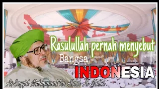 Download Rasulullah SAW pernah menyebut bangsa INDONESIA (Sayyid Muhammad ibn Alawi Al-Maliki ) MP3