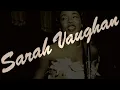 Sarah Vaughan ft Jimmy Jones Orchestra -  I'll Be Seeing You (Roulette Records 1960)