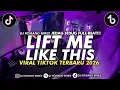 Lagu DJ LIFT ME LIKE THIS JEDAG JEDUG FULL BEAT VIRAL TIKTOK 2026 DJ KOMANG RIMEX | DJ LIFT ME LIKE THIS