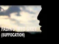 Download Lagu Afterbreak - Fading Into Grey  (Suffocation)