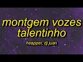 Lagu MONTAGEM VOZES TALENTINHO (Super Slowed)