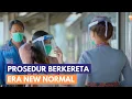 Download Lagu Prosedur Berkereta Era New Normal