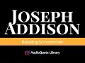 Joseph Addison Quote - Reading is exercise